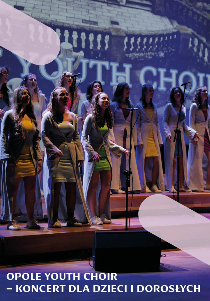 Opole Youth Choir – koncert dla dzieci i dorosłych