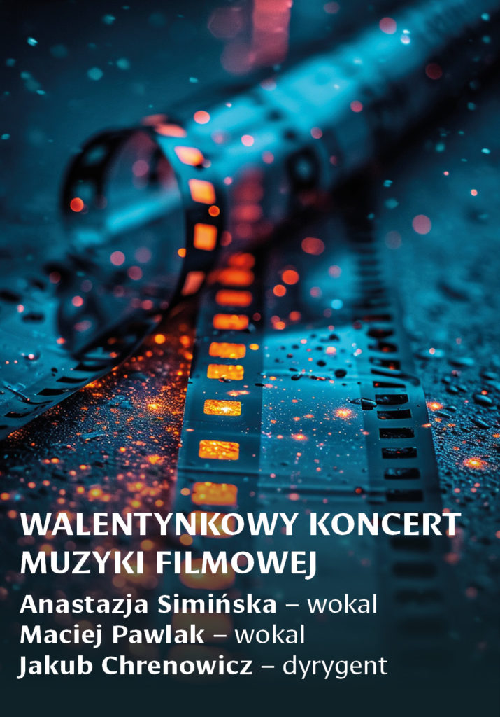 Walentynkowy Koncert Muzyki Filmowej