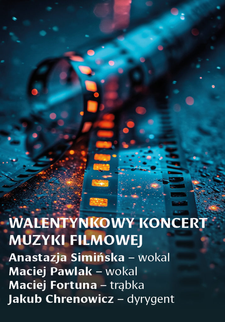 Walentynkowy Koncert Muzyki Filmowej