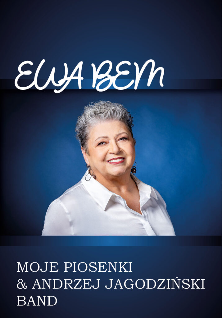 EWA BEM – MOJE PIOSENKI & ANDRZEJ JAGODZIŃSKI BAND