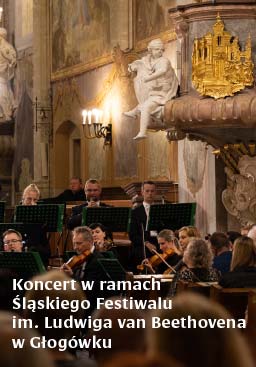 Koncert w ramach Śląskiego Festiwalu im. Ludwiga van Beethovena w Głogówku