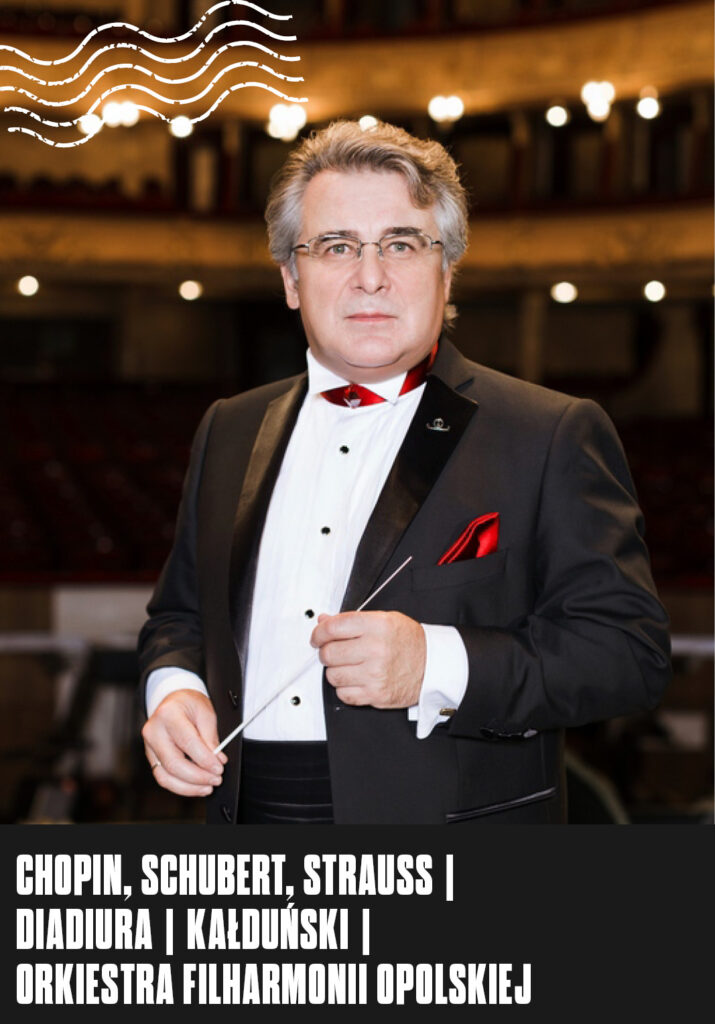 CHOPIN, BARBER, SCHUBERT, STRAUSS | Diadiura | Kałduński | Orkiestra Filharmonii Opolskiej