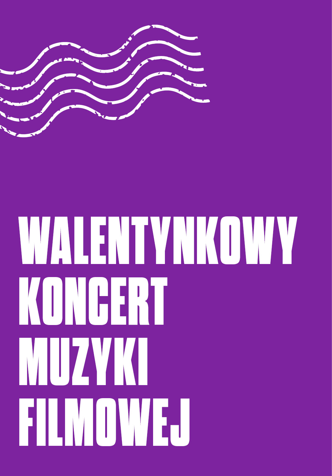 Walentynkowy Koncert Muzyki Filmowej