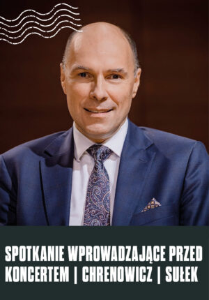 SPOTKANIE WPROWADZAJĄCE PRZED KONCERTEM