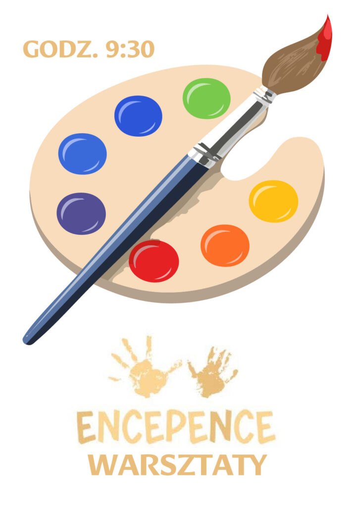 Warsztaty ENCEPENCE