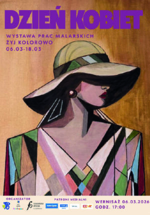 Wernisaż wystawy grupy Żyj Kolorowo działającej przy Towarzystwie Przyjaciół Opola pt. Dzień Kobiet