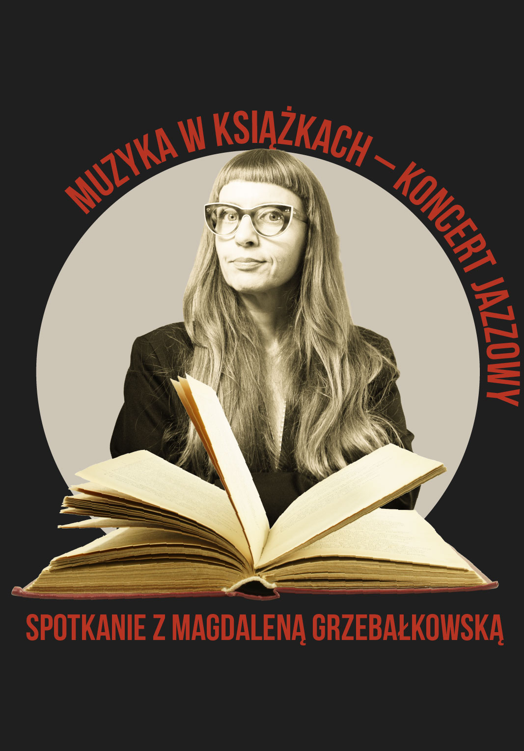 Muzyka w Książkach – spotkanie z Magdaleną Grzebałkowską