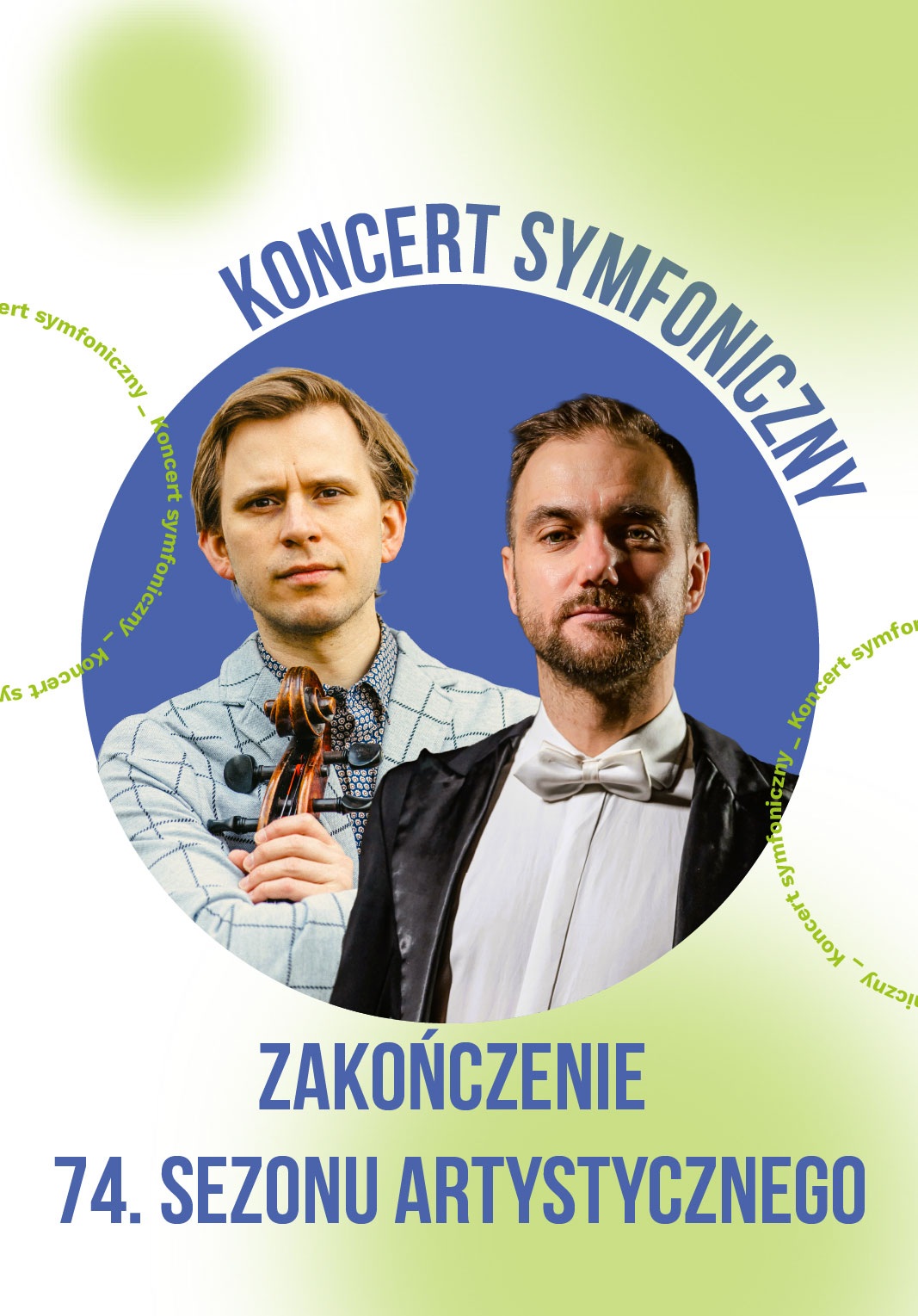 Zakończenie 74. Sezonu Artystycznego