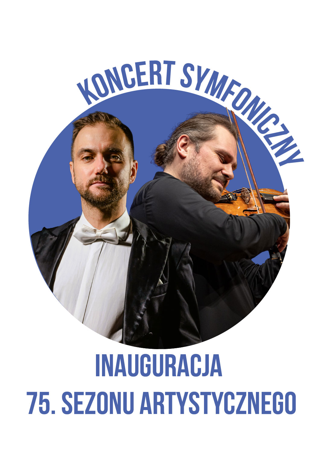 Inauguracja 75. Sezonu Artystycznego
