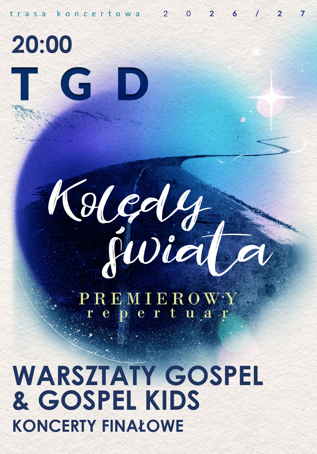 TGD – Kolędy Świata / Finał Warsztatów Gospel
