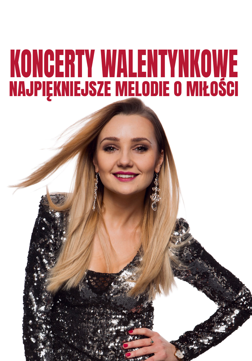 Koncerty Walentynkowe. Najpiękniejsze melodie o miłości.